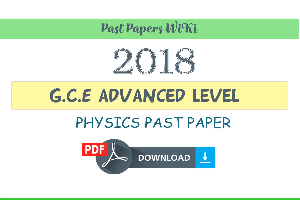 2018 A/L Physics Past Paper | English medium
