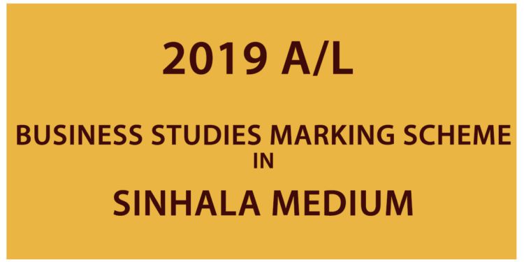 2019 AL Business Studies Marking Scheme in Sinhala Medium