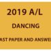 2019 AL Dancing past paper and answers