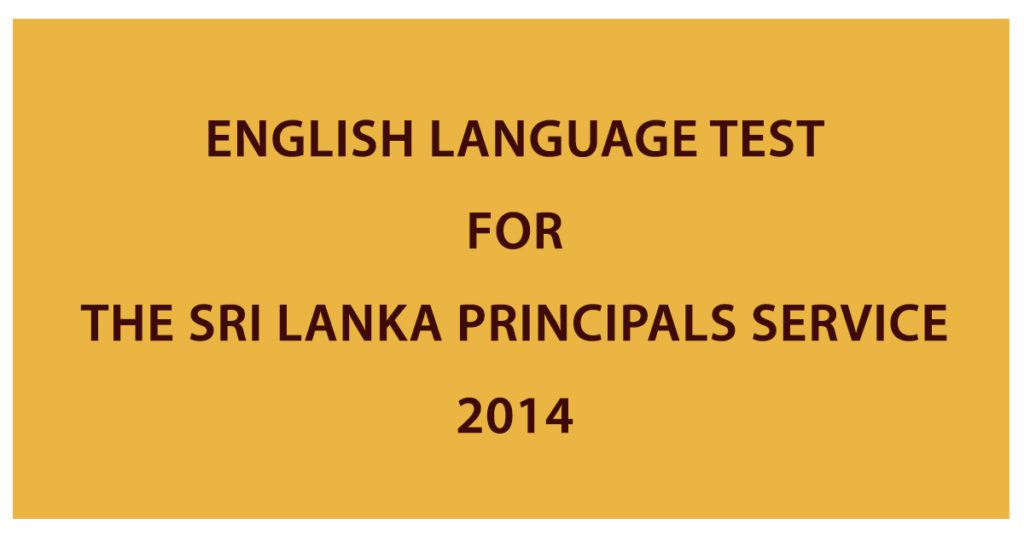 English Language Test for the Sri Lanka Principals Service
