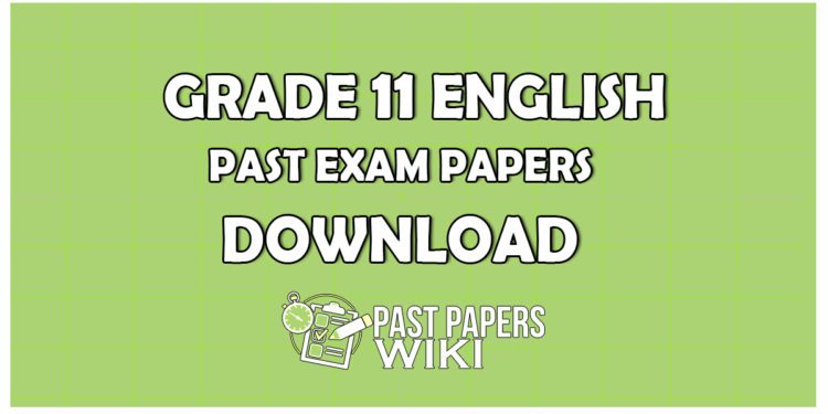 Grade 11 English first term test past paper