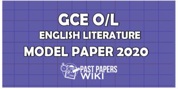 GCE OL English Literature Model Paper 2020