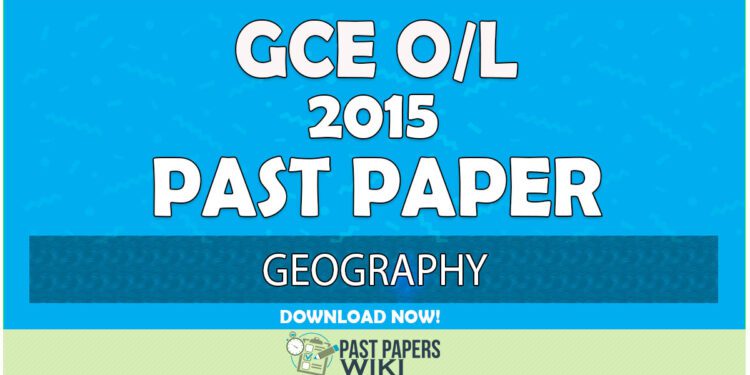 2015 O/L Geography Past Paper | English Medium