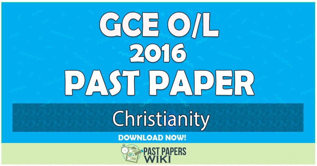2016 O/L Christianity Past Paper | English Medium