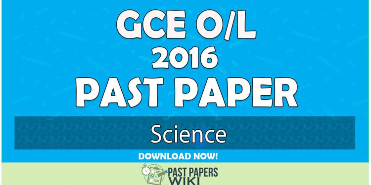 2016 O/L Science Past Paper | English Medium