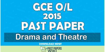 2015 O/L Drama and Theatre Past Paper | Tamil Medium