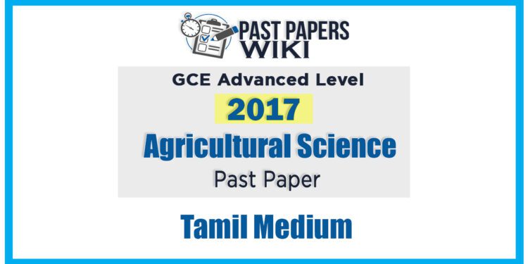 GCE A/L Agricultural Science Past Paper In Tamil Medium