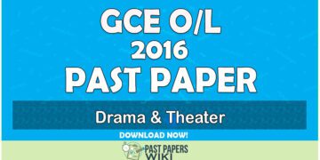 2016 O/L Drama & Theater Past Paper | Tamil Medium
