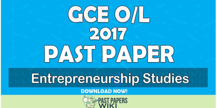 2017 O/L Entrepreneurship Studies Past Paper | English Medium