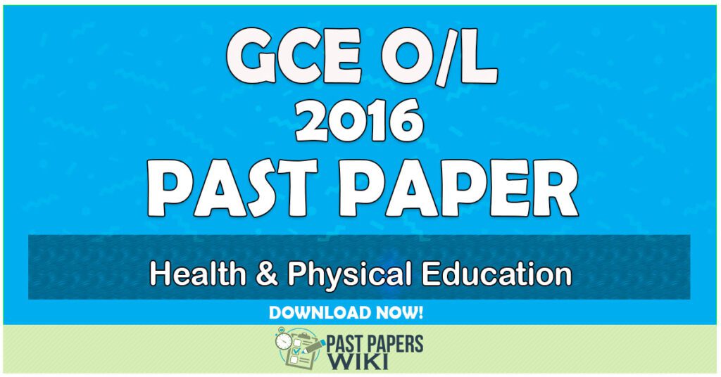 2016 O/L Health & Physical Education Past Paper | Tamil Medium