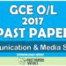 2017 O/L Communication & Media Studies Past Paper | English Medium