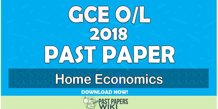 2018 O/L Home Economics Past Paper | English Medium