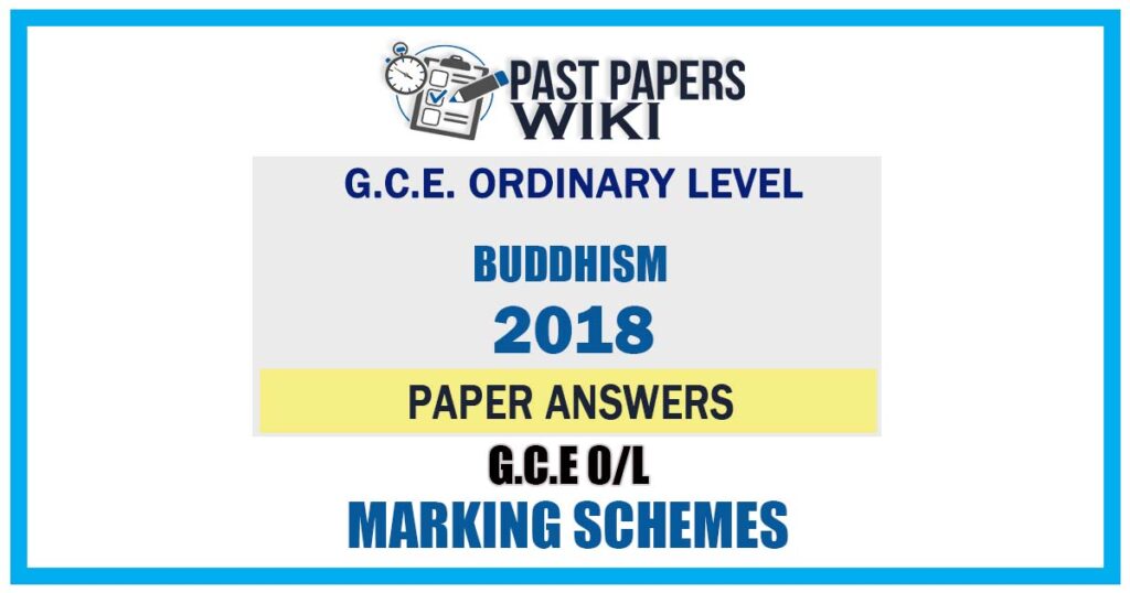 2018 O/L Buddhism Marking Scheme | English Medium