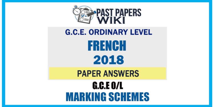 2018 O/L French Marking Scheme | English Medium