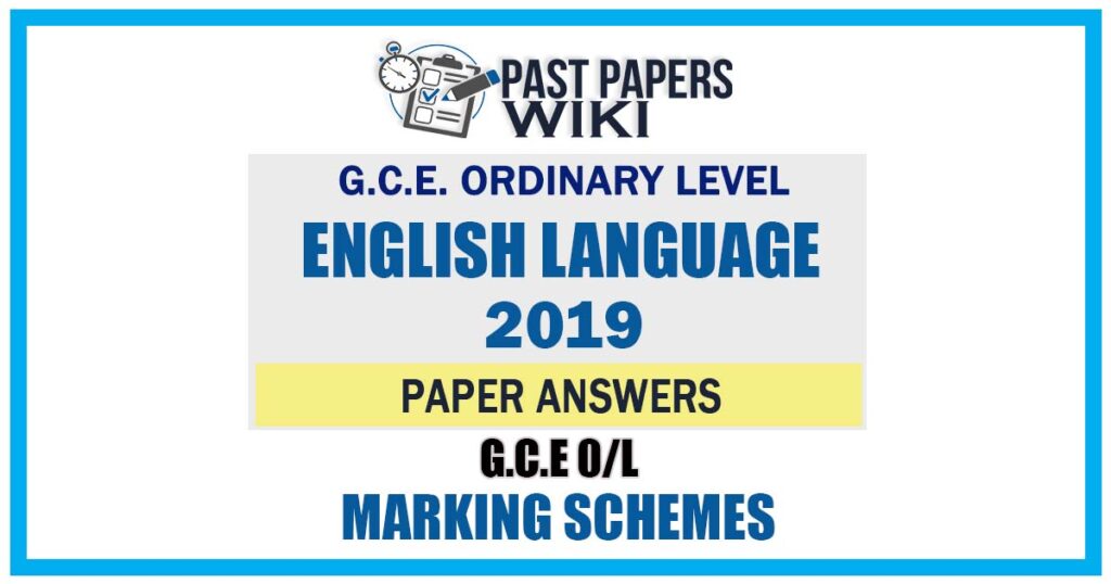 2019 O/L English Language Marking Scheme | English Medium