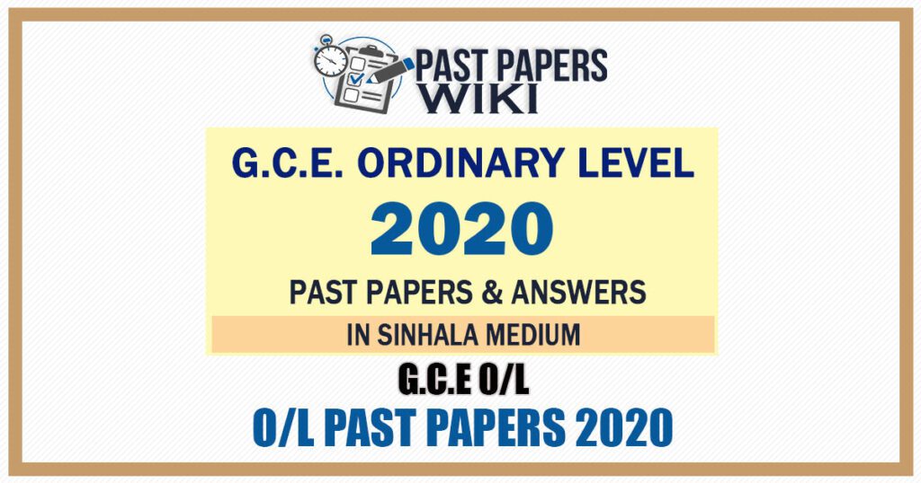 2020 O/L Past Papers and Answers in Sinhala Medium