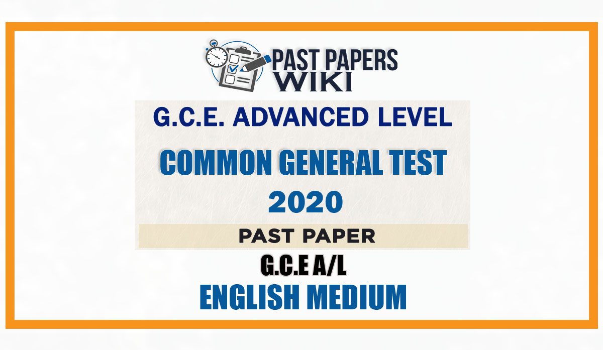 2020 A/L Common General Test Past Paper | English Medium