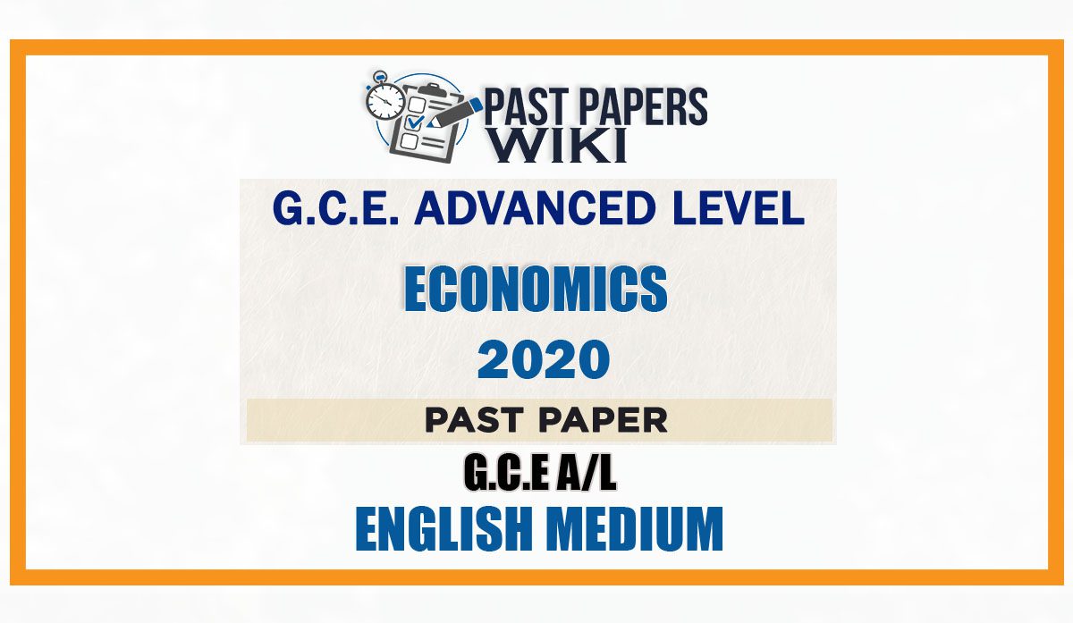 2020 A/L Economics Past Paper | English Medium