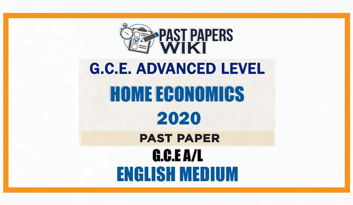 2020 A/L Home Economics Past Paper | English Medium