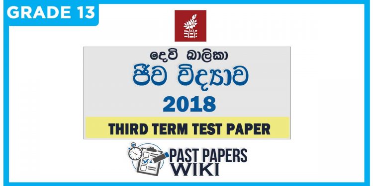 Devi Balika College Biology 3rd Term Test paper 2018 - Grade 13