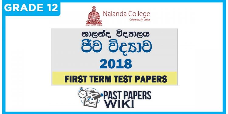 Nalanda College Biology 1st Term Test paper 2018 - Grade 12