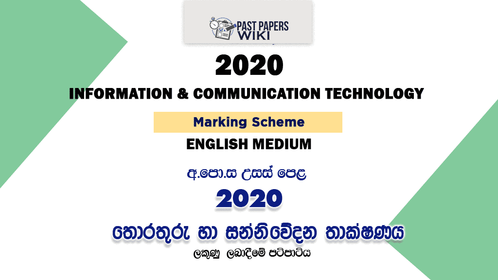 2020 A/L Information And Communication Technology Marking Scheme – English Medium