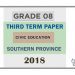 Grade 08 Civic Education 3rd Term Test Paper 2018 English Medium – Southern Province