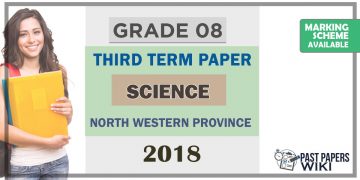 Grade 08 Science 3rd Term Test Paper 2018 English Medium – North Western Province