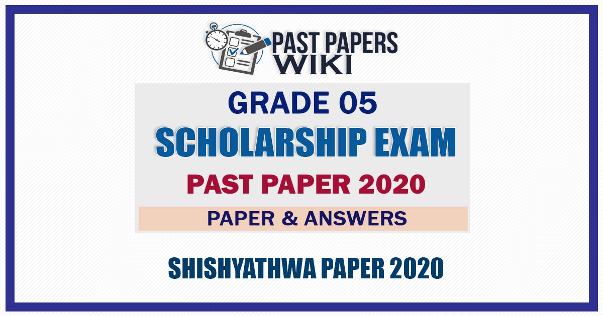 Shishyathwa Paper 2020 | Grade 5 Scholarship Exam Past Paper