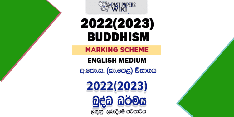 2022(2023) O/L Buddhism Marking Scheme | English Medium