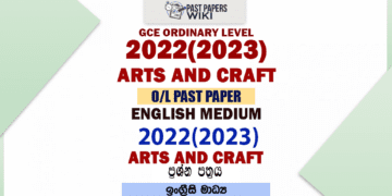 2022(2023) O/L Arts And Crafts Past Paper and Answers | English Medium