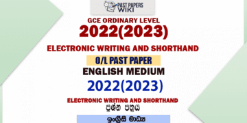 2022(2023) OL Electronic Writing And Shorthand Past Paper and Answers English Medium