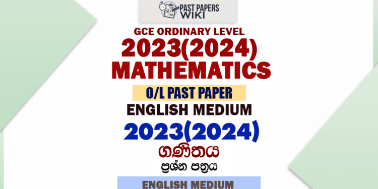 2023(2024) O/L Mathematics Past Paper in English Medium