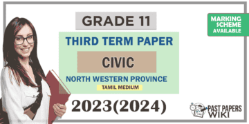2023(2024) Grade 11 Civic 3rd Term Test Paper (Tamil Medium) | North Western Province