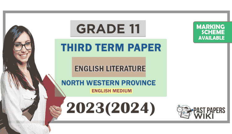 2023(2024) Grade 11 English Literature 3rd Term Test Paper (English Medium) | North Western Province