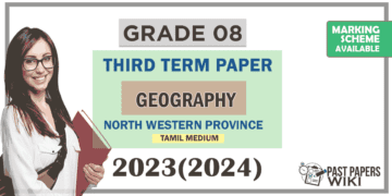 2023(2024) Grade 08 Geography 3rd Term Test Paper (Tamil Medium) | North Western Province