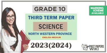 2023(2024) Grade 10 Science 3rd Term Test Paper (English Medium) | North Western Province
