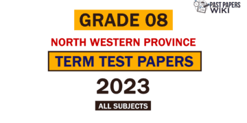 2023 North Western Province Grade 08 2nd Term Test Papers