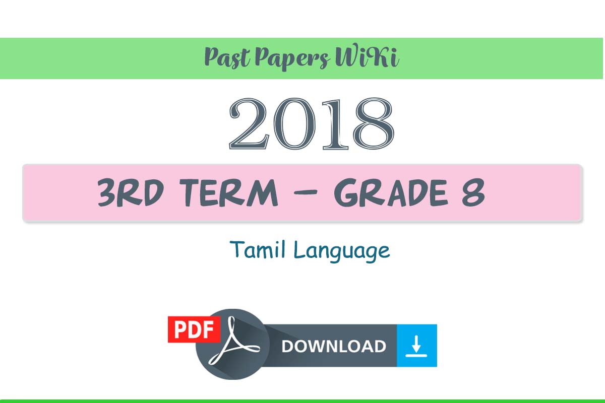 2018 grade 8 tamil language third term test paper tamil medium