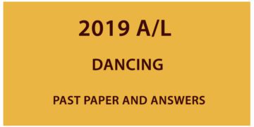 2019 AL Dancing past paper and answers