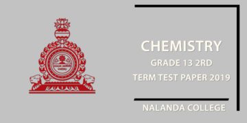 2019 Nalanda College Chemistry Grade 13 2nd Term Test Paper