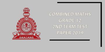 Combined Maths Grade 12 2nd Term Test Paper 2019