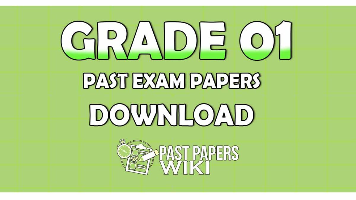 grade 1 past papers pastpapers wiki