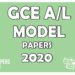 G.C.E. Advanced Level Exam 2020 Model Papers – Sinhala Medium