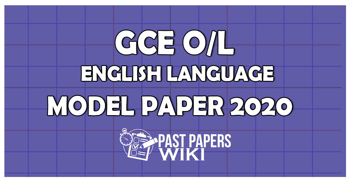 gce-o-l-english-language-model-paper-2020