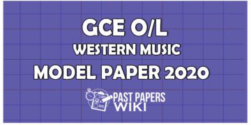 GCE OL Western Music Model Paper 2020