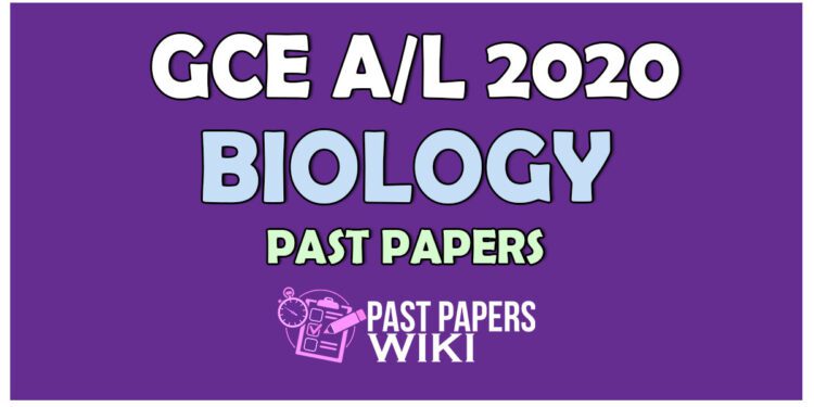 2020 A/L Biology Past Paper and Answers