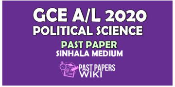 2020 A/L Political Science Past Paper | Sinhala Medium - PastPapers.WIKI