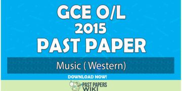 2015 O/L Music Past Paper | English Medium