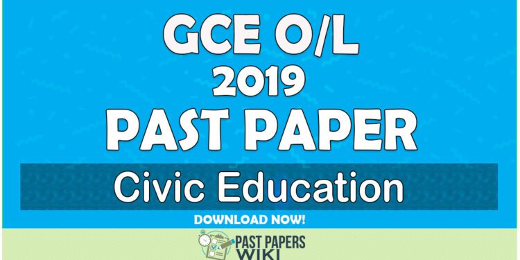 2019 O/L Civic Education Past Paper | English Medium